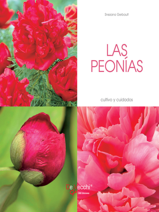 Title details for Las peonías--Cultivo y cuidados by Snezana Gerbault - Wait list